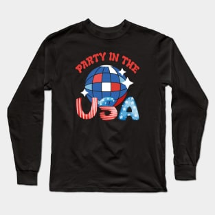 Party In The USA 4th Of July 2023 Long Sleeve T-Shirt